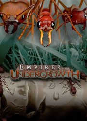 Empires of the Undergrowth (2017) PC | Early Access