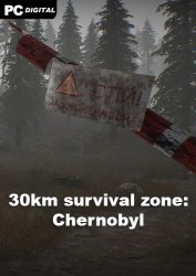 30km survival zone: Chernobyl (2019) PC | 